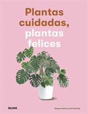 Plantas cuidadas, plantas felices cover image cdn