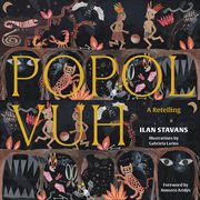 Popol Vuh : a retelling cover image cdn