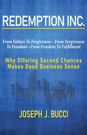 Redemption Inc : why offering second chances makes good business sense cover image cdn