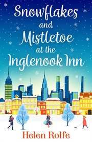 Snowflakes and mistletoe at the inglenook inn cover image cdn