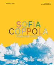 Sofia Coppola : forever young cover image cdn