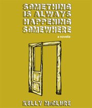 Something is always happening somewhere cover image cdn