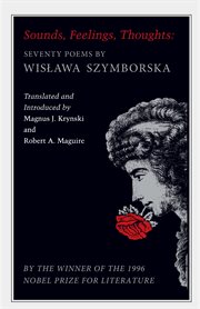 Sounds, Feelings, Thoughts : Seventy Poems by Wislawa Szymborska - Bilingual Edition cover image cdn
