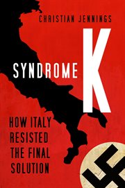 Syndrome K : how Italy resisted the Final Solution cover image cdn