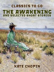 The awakening and selected short stories cover image cdn