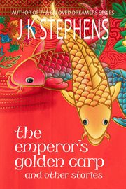 The emperor's golden carp and other stories cover image cdn
