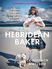 HEBRIDEAN BAKER : recipes and wee stories from the scottish islands cover image cdn