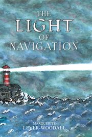 The light of navigation. Spiritual Direction in Tough Times cover image cdn