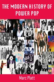 The modern history of power pop cover image cdn