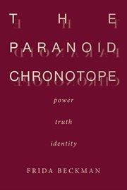 The paranoid chronotope. Power, Truth, Identity cover image cdn