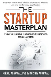 The startup masterplan : how to build a successful business from scratch cover image cdn