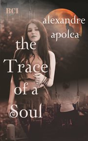 The trace of a soul cover image cdn
