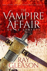 The vampire affair. De Re Strigis cover image cdn