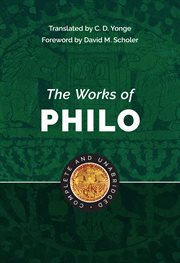 The works of Philo : complete and unabridged cover image cdn