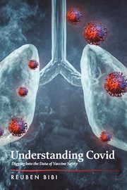 Understanding covid. Digging into the Data of Vaccine Safety cover image cdn