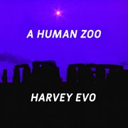A human zoo cover image cdn
