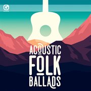 Acoustic folk ballads cover image cdn