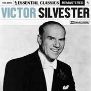 Essential classics vol.1: victor silvester cover image cdn