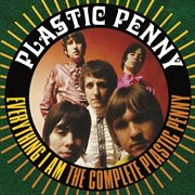 Everything i am: the complete plastic penny cover image cdn