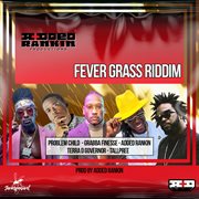 Fever grass riddim cover image cdn