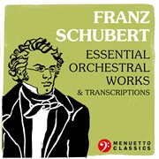 Essential orchestral works & transcriptions cover image cdn