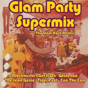 Glam party supermix the glam rock allstars cover image cdn