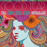 Good year: the five day rain anthology cover image cdn