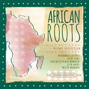 Grand masters collection: african roots cover image cdn