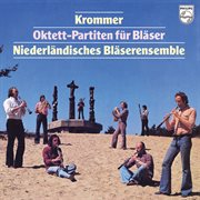 Krommer: octet partitas op. 57; op. 69; op. 79 [netherlands wind ensemble: complete philips recordin cover image cdn