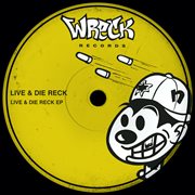 Live & die reck ep cover image cdn