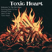 Toxic heart cover image cdn