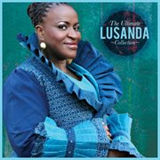 Ultimate collection: lusanda spiritual group cover image cdn