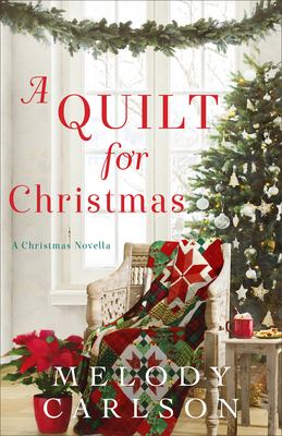 A quilt for Christmas : a Christmas novella  cover image cdn