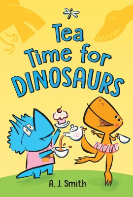 Tea time for dinosaurs cover image