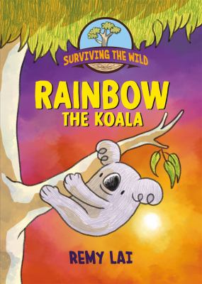 Surviving the wild. 2, Rainbow the koala  cover image cdn