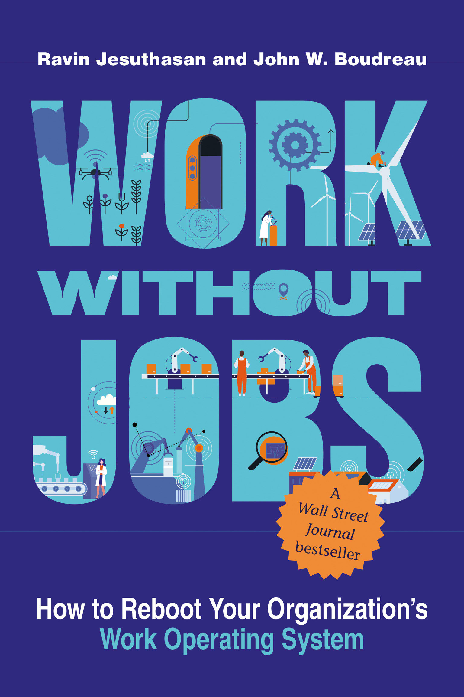 Work without Jobs How to Reboot Your Organization’s Work Operating System cover image cdn