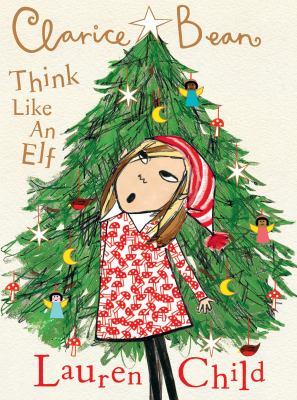 Clarice Bean think like an elf  cover image cdn