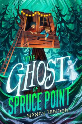 The ghost of Spruce Point cover image