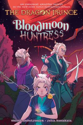 The dragon prince. 2, Bloodmoon huntress  cover image cdn