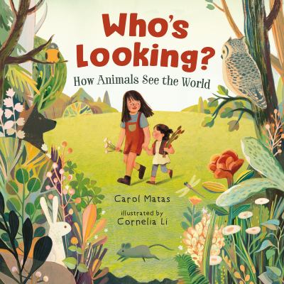 Who's looking? : how animals see the world  cover image cdn