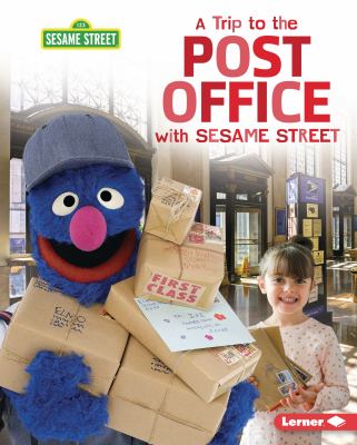 A trip to the post office with Sesame Street  cover image cdn