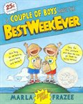 A couple of boys have the best week ever cover image cdn