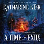 A time of exile : a novel of the Westlands cover image cdn