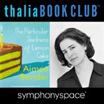 Aimee bender's the particular sadness of lemon cake cover image cdn