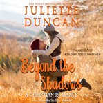 Beyond the shadows : a Christian romance cover image cdn