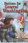 Buttons for General Washington cover image cdn