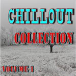 Chillout collection, volume 1 cover image cdn