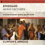 Ephesians : audio lectures cover image cdn