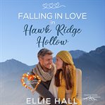 Falling in love in hawk ridge hollow cover image cdn