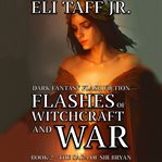 Flashes of witchcraft and war cover image cdn